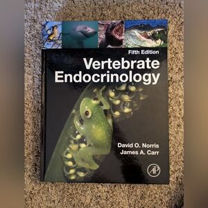 Vertebrate Endocrinology by Norris & Carr (5th Edition)